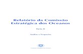 Relatório da Comissão Estratégica dos Oceanos · “Valorizar a Associação de Portugal ao Oceano como Factor de Identidade” Vectores Estratégicos: 1.1. Divulgar a Imagem de