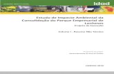 Estudo de Impacte Ambiental da Expansão da ZI de MirandelaResumos Não Técnicos de Estudos de Impacte Ambiental” publicados em 2008 pela ... e baixa tensão, iluminação pública,
