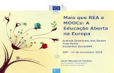 Mais que REA e MOOCs: A Educação Aberta na Europa · 2016-11-11 · Final. 8 Fatos de pesquisa: OpenSurvey Na pesquisa representativa OpenSurvey (2015-2016), de 5 países (Reino