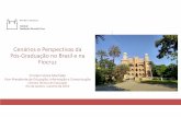 Cenários e Perspectivas da Pós-Graduação no Brasil e na Fiocruz · 2019-11-26 · Expansão do Campus Virtual, no que concerne à oferta de cursos EAD (ou semipresenciais) e ...