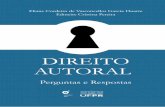 DIREITO AUTORAL...Dados Internacionais de Catalogação na Publicação (CIP) ( Ficha Catalográﬁ ca elaborada por Edmeire C. Pereira CRB-9/1.013) Direito Autoral: perguntas e respostas