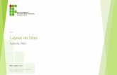 AULA: Layout de Sites - IFRN · 2017-03-23 · Alba Lopes, Profa. alba.lopes@ifrn.edu.br LAYOUT DE SITES Elementos responsáveis pela estruturação de páginas HTML div e span Agrupar
