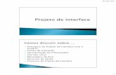 06/08/2011 - FACOM | Faculdade de Computação · Modelo simples de design de interação Modelo de design de interação (PREECE, 2005, p. 206) O Projetode Interface é uma atividade
