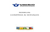 MANUAL COMPRAS & SERVIÇOS DE COMPRAS - UNIRIO.pdf · contratação a dispensa de licitação (Lei 8.666/93, art. 17, I e II; art. 24, I a XX) ou a inexigibilidade de licitação