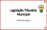 Legislação Tributária Municipal...- Imposto sobre a Transmissão de Bens Imóveis - ITBI (CF/1988 e CTN) 1 Legislação Tributária Municipal 27 - ISSQN - Imposto Sobre Serviços