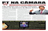 Líder defende Lula e repudia exploração política de ...ptnacamara.org.br/documentos/JORNAL PT-5042.pdf · condenou ontem a exploração política, pela oposição e por parte