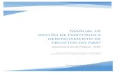 Manual de Gestão de Portfólio e Gerenciamento de Projetos ...€¦ · Manual de Gestão de Portfólio e Gerenciamento de Projetos do PJMT Escritório de Gestão de Projetos 7 1
