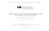 Sistemas de controlo de domótica para moradias multiprotocoloee94122/dissertacao.pdf · 2017-07-04 · Resumo Uma instalação domótica pressupõe um estudo preliminar signiﬁcativo