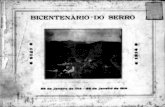 Álbum do Bicentenário 1714-1914static.recantodasletras.com.br/arquivos/2749409.pdf · 1912 – 20 de agosto – Dr. Benjamim Café – antigo promotor de Justiça passa a Juiz de