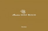 «La simplicité est la forme ultime de - Bahia Golf Beachbahiagolfbeach.com › sites › default › files › brochure-bahia.pdf · 2018-08-03 · appartements haut standing disposent