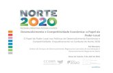 Desenvolvimento e Competitividade Económica: o Papel do Poder … · 2015-04-14 · Douro Vinhateiro + Douro Verde Rota do Románico + Montemuro, Arada e Gralheira Montemuro, ...