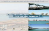PLANO MESTRE Porto de Itagauíorto de Itaguaíinfraestrutura.gov.br/images/SNP/planejamento_portuario/... · 2018-09-03 · Estado de São Paulo, o acesso às proximidades do Porto