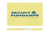 Secult&Fundarpe - Portal Cultura PE · 2018-12-27 · Captação junto à Ancine para o Funcultura Audiovisual / R$ 43.530.000,00 ... 4. FIG - Festival de Inverno de Garanhuns / R$