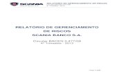 Gerenciamento de Riscos 3477 4T2013 - Scania Group › ... › Gerenciamento_4T2013.pdf · de Gerenciamento de Riscos, com base no Pilar 3 da Basiléia II – Disciplina de Mer-cado.