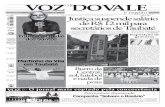 VOZ DOVALE · 2016-06-28 · Seu jornal, sua Voz Página 03 Página 08 VOZ O jornal mais copiado pela concorrência e região VOZ DOVALE R$ 1,00 A Justiça de Taubaté determi-nou
