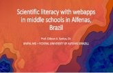 Scientific Literacy with Webapps in Middle Schools in ... teachers, who can use them for discussions
