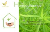 Hortas Urbanas - Associação Portuguesa dos …para os drenos do vaso não entupirem. Para plantar e semear deve ter em atenção as mesmas recomendações para a horta em canteiros,