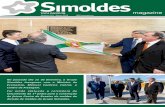 Simoldes Magazine 25 finalPara crescer em Portugal, também temos que crescer no estrangeiro, de forma a consolidar a nossa vocação de parceiro global, e aqui também, irei contar