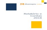 Relatório e Contas 2018 - Banco Montepio · Joaquim Henrique de Almeida Pina Lopes (Vogal) SUPLENTE António Francisco de Araújo Pontes REVISOR OFICIAL DE CONTAS KPMG & ASSOCIADOS