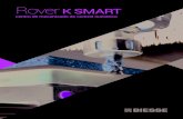 Rover - Importec · 2018-07-23 · 6 El centro Rover K Smart está dotado con 3 o 4 ejes independientes y de interpolación, y se puede equipar con agregados para poder realizar cualquier