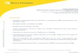 BANCO MONTEPIO RESULTADOS CONSOLIDADOS 1º SEMESTRE … · RENDIBILIDADE O Banco Montepio atingiu um Resultado consolidado antes de impostos no montante de 9,6M€, um aumento de