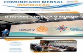 O ROTARY CONECTA O MUNDO...Rotary Club de Cotia Granja Viana Revisão Carmen Ralo / Gabriela Oliveira ADR - Associação Distrital de Rotarianos é uma publicação do Distrito 4610