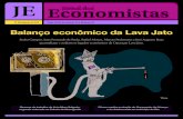 Balanço econômico da Lava Jato - Corecon-RJ · 4 Lava Jato Jornal dos Economistas / Agosto 2019 bate à corrupção foi conveniente para desbaratar grupos econômi-cos brasileiros,