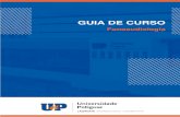 GUIA DE CURSO - UnP...do ensino, da pesquisa e da extensão de excelência – para o desenvolvimento sustentável do Rio Grande do Norte, da Região e do País. A visão da UnP é
