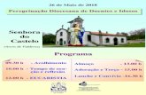 Senhora do Castelo Programa - Diocese de Viana do Castelo · 26 de Maio de 2018 Peregrinação Diocesana de Doentes e Idosos Senhora do Castelo (Arcos de Valdevez) Programa 09.30