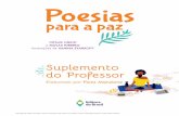supl prof poesias para paz - Editora do Brasil · 2016-09-14 · O livro Poesias para a paz é um livro que reúne poemas de formas variadas sobre a paz em suas diversas manifestações.