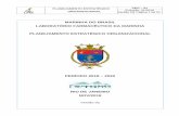 MARINHA DO BRASIL LABORATÓRIO FARMACÊUTICO DA MARINHA PLANEJAMENTO ESTRATÉGICO ... · 2019-08-12 · PLANEJAMENTO ESTRATÉGICO ORGANIZACIONAL PEO – 01 . Emissão: 01/2018 Versão