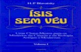 Isis sem Veu Vol 1 - Rumo a Nova Humanidade€¦ · 101). Existem em algum lugar, neste vasto mundo, um livro antigo ... "vestes de pele" , e o Senhor Deus "os vestiu". Essa crença
