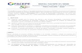 Edital FACEPE 01/2020 PIBIC · 3.1.1. Esta etapa, a ser realizada pela área técnica da FACEPE, consiste no enquadramento e na pré-análise das propostas apresentadas. Será verificado