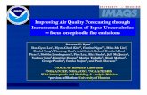 Improving Air Quality Forecasting through Incremental ... · Improving Air Quality Forecasting through Incremental Reduction of Input Uncertainties – focus on episodic fire emissions