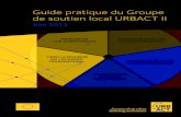 Guide pratique du Groupe de soutien local URBACT II · Willem Van Winden Photographie : András Ekés et Sally Kneeshaw. 3 Guide pratique du Groupe de soutien local URBACT II Juin