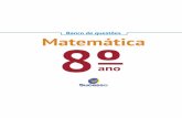 Banco de questões Matemática 8º - Sucesso€¦ · Impresso no Brasil. Banco de questões Matemática 8º ano Rua Joana Francisca de Azevedo, 142 – Mustardinha Recife – Pernambuco