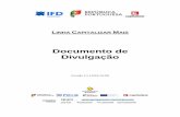 Documento de Divulgação - IFD€¦ · Documento de Divulgação – Linha Capitalizar Mais Página 4 de 26 internacionalizáveis ou contribuam para a cadeia de valor dos mesmos