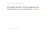 Emigração Portuguesaobservatorioemigracao.pt/np4/file/5751/OEm_EmigracaoPortuguesa... · e Estudos de Sociologia (CIES-IUL), Lisboa, Portugal Apoios Ministério dos Negócios Estrangeiros