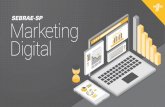 SEBRAE-SP Marketing Digital Sebrae/UFs/SP/Programas … · Visam engajar e conquistar o consumidor. Podem (e devem) ser planejados e customizados de acordo com o perfil e dos interesse