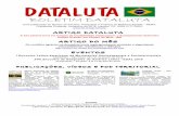 boletim dataluta 11 2018 - Unesp · Democracia Brasileira (PSDB) e Luís Inácio Lula da Silva (2003-2010), do Partido dos Trabalhadores (PT), grande parte dos assentamentos rurais