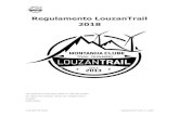 Regulamento LouzanTrail 2018 · organização, sem prejuízo do mesmo ser devolvido no final da prova (meta ou secretariado). 3 de abril de 2018 regulamento_lt18_v1_draft 1.5 Regras