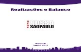 Junho 2011 - Rede Nossa São Paulo · Dinheiro Vivo. • 21/10 - Participação no 4º Fórum de Responsabilidade Social nas Organizações e Sustentabilidade de Lisboa, Portugal.