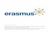 Manual de Marca Erasmus+ · erasmus. manual de normas da marca erasmus+. Versões A identidade visual da marca erasmus+ dispõe de duas versões: versão institucional e versão regular.