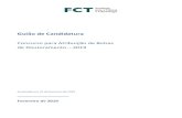 Guião de Candidatura - FCT · no Regulamento de Bolsas de Investigação da FCT e no Aviso de Abertura do Concurso. Assim, antes de iniciar a preparação da sua candidatura, sugerimos