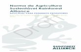 Norma de Agricultura Sustentável Rainforest Alliance · 2019-07-26 · Para ervas e especiarias a Rainforest Alliance pretende trabalhar com a União para Biocomércio Ético (UEBT)
