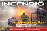 CAPACITAÇÃO - universidadedofogo.com.bruniversidadedofogo.com.br/wp-content/uploads/2019/... · especializada na área de resgate, prevenção e combate a incêndio. A revista Incêndio