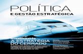 POLÍTICA - SAGRES2 POLÍTICA 3 POLÍTICA E GESTÃO ESTRATÉGICA Publicação: ... nº 3 - Centro - CEP 74.003-010 - Goiânia-GO. Fone: (62)3201-7800 | ... de modo a possibilitar uma
