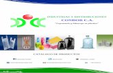 CATALOGO DE VENTAS AÑO 2016 - Industrias Condor – Experiencia y ...€¦ · Somos una organización que oferta productos plásticos para empaque y embalaje, ... sector alimento