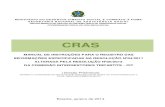 CRAS - Pernambuco...adequação do RMA ao Pacto de Aprimoramento do SUAS, das modificações ocorridas com o reordenamento do Serviço de Convivência e Fortalecimento de Vínculos