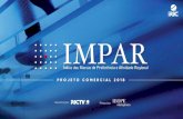 PROJETO COMERCIAL 2018 - ND · 2018-07-31 · O Projeto IMPAR é a mais completa pesquisa para a certificação das marcas com maior afinidade junto aos consumidores em Santa Catarina.